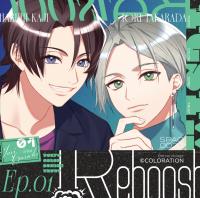 《期間限定1トラック無料》東京カラーソニック!! Trust Ep.01 Reboost【出演声優：斉藤壮馬 中島ヨシキ 浪川大輔 橘龍丸 豊口めぐみ 関俊彦】