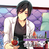 relacion dulce vol.3 お酒のチカラで迎える新しい人生