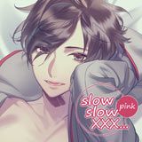 slow slow XXX...　Pink【出演声優：土門熱】