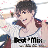 Beat♯Mix vol.1【出演声優：皇帝】