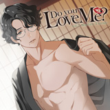 Do you Love Me? vol.2 -Soichiro Tsurugi-【出演声優：茶介】